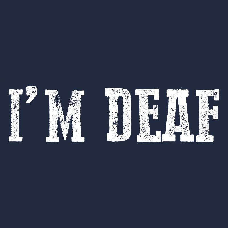 I'm Deaf 21