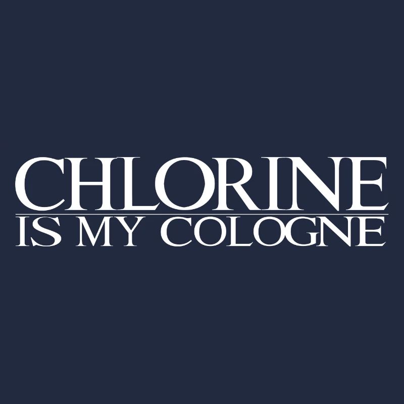 Le chlore est mon eau de Cologne