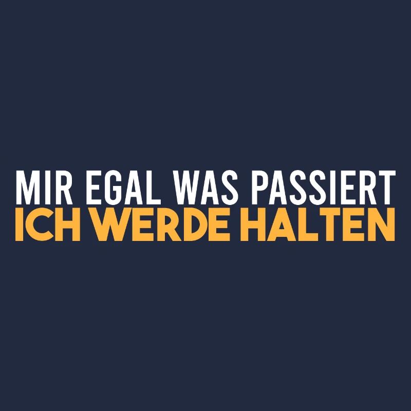 Ich werde halten