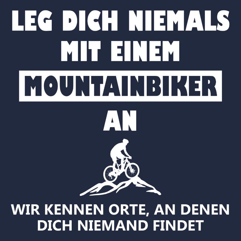 Mountainbiker Spruch MTB Sprüche