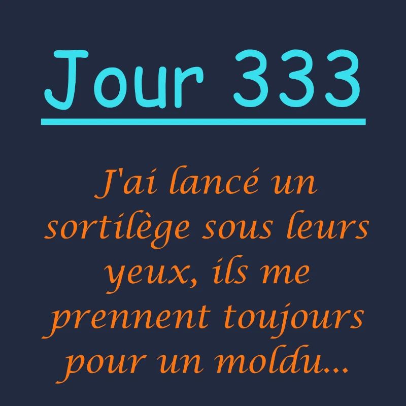 Jour 333 sortilège