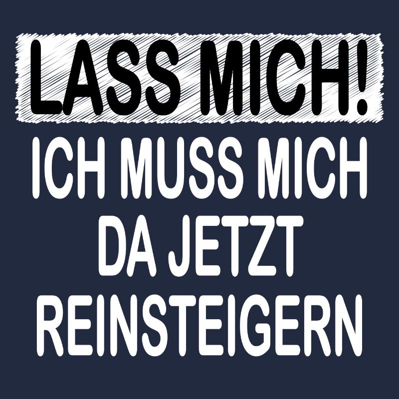 Lass Mich!