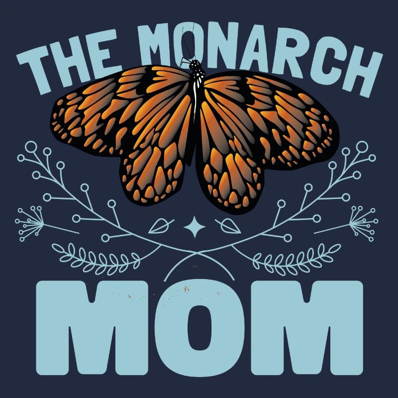 Die Monarch Mama