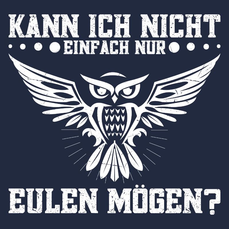 Eulenzüchter Eulen Eule Eulenfan Eulenliebhaber