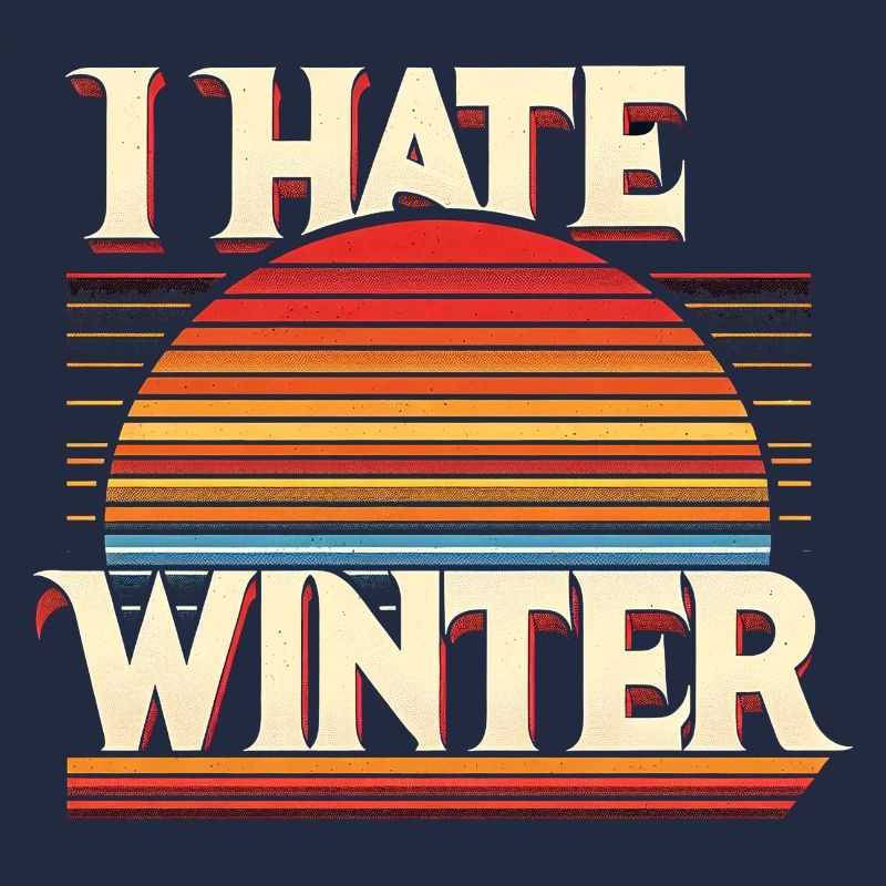 I Hate Winter 8