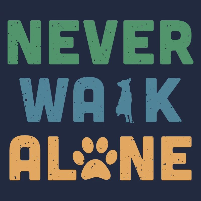 Never Walk Alone