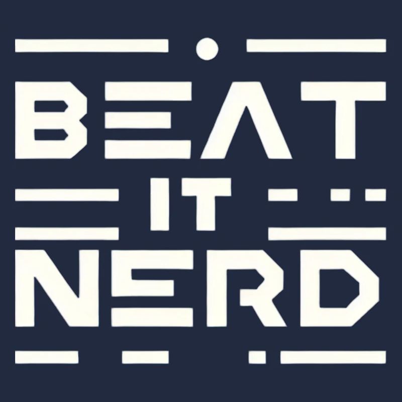 Beat it Nerd 16