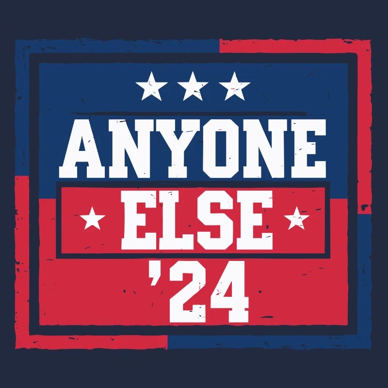 Anyone Else Election 2024