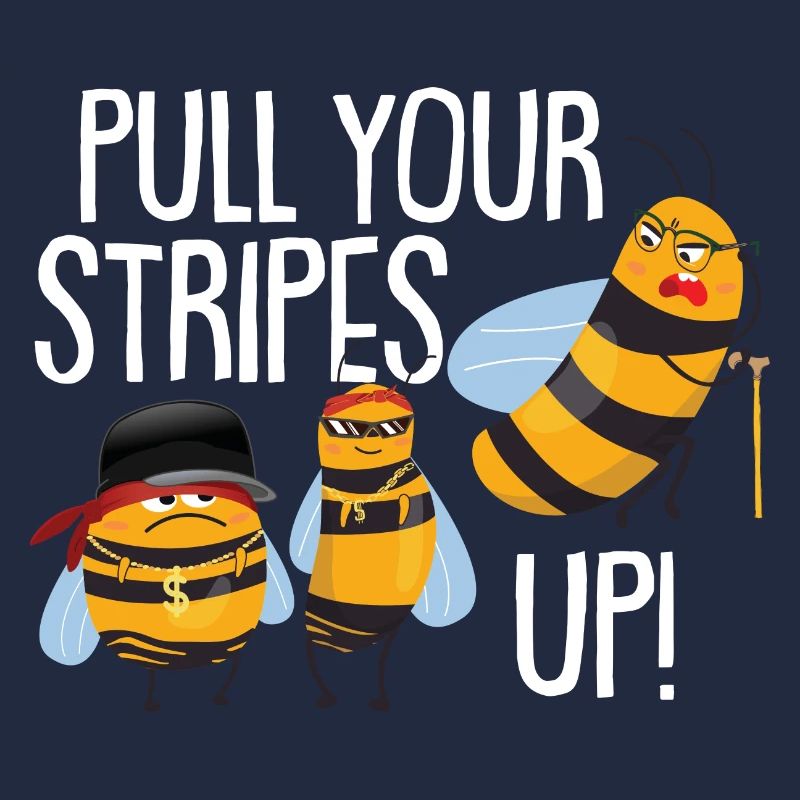 Pull Your Stripes Up!