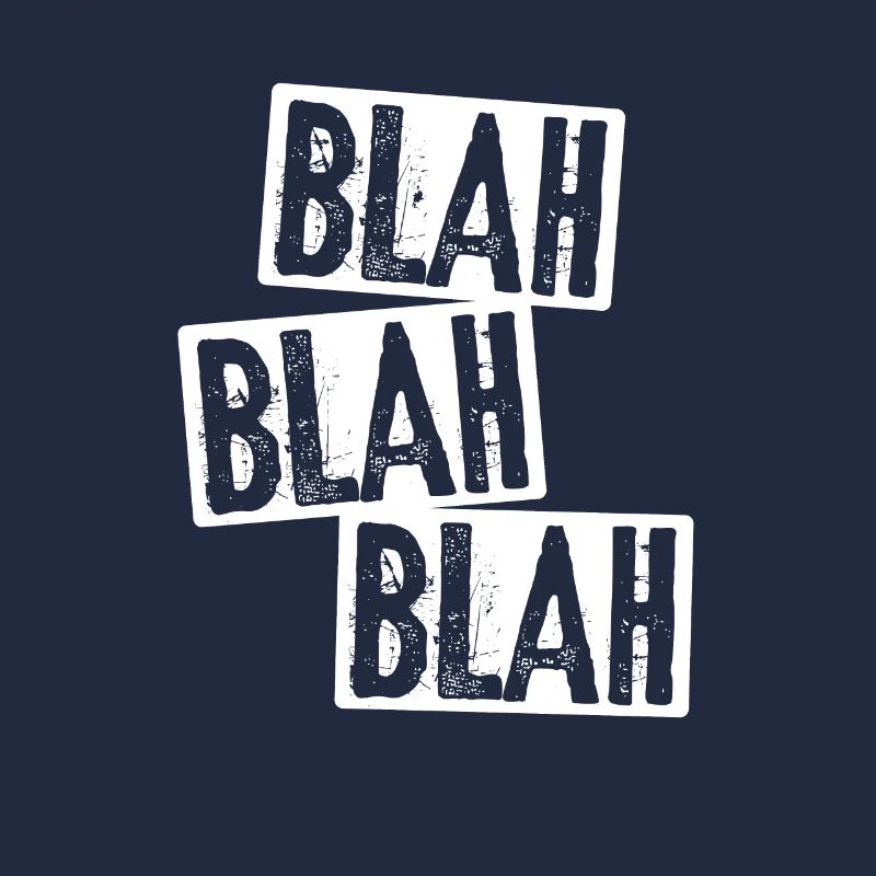 blah blah blah