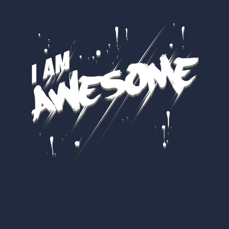 I Am Awsome.