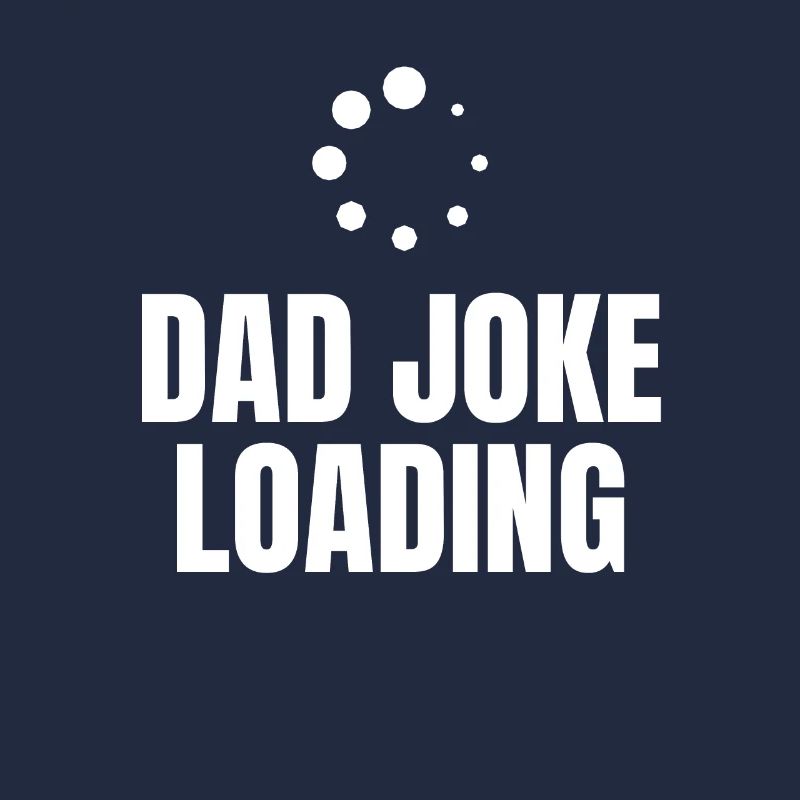 Dad Joke Loading