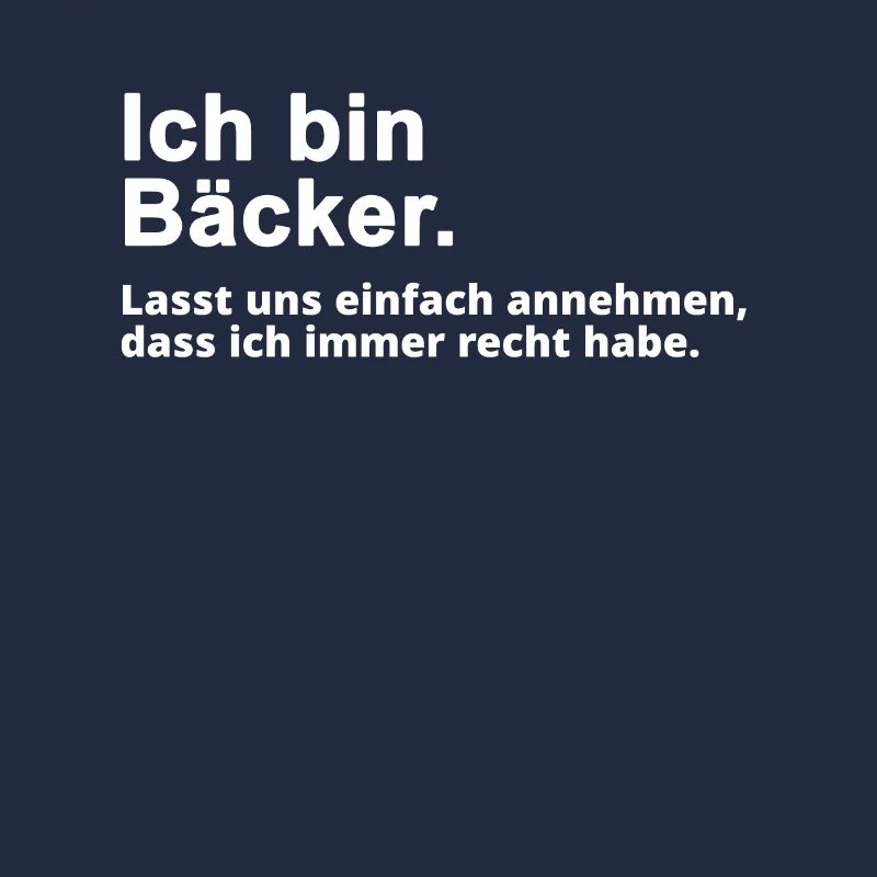 Bäcker Bäckerei Spruch Beruf Geschenk