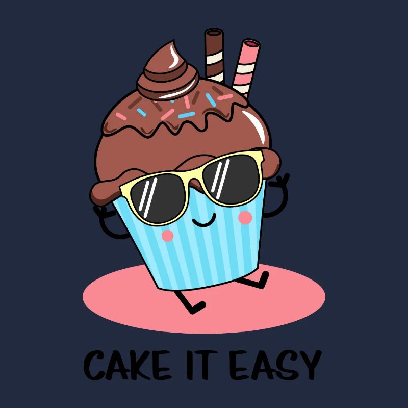 Cake it easy - take it easy - funny design