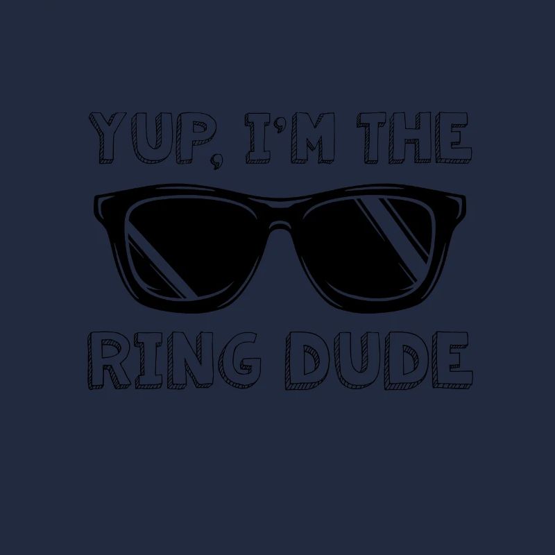 Yup, Je suis La Bague Dude Ring Security