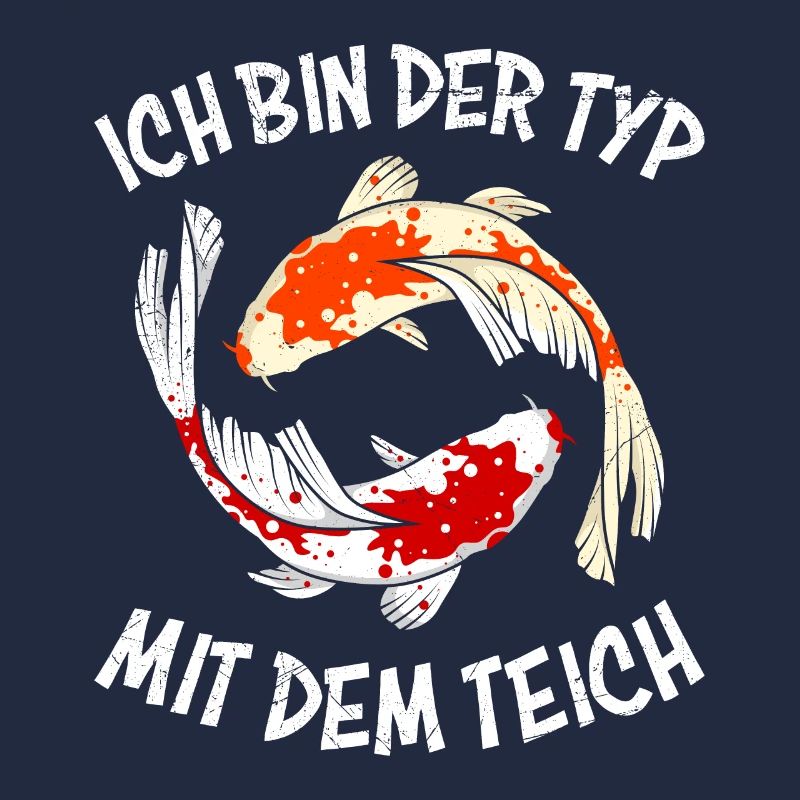 Ich bin der Typ mit dem Teich Koi Teich Koi