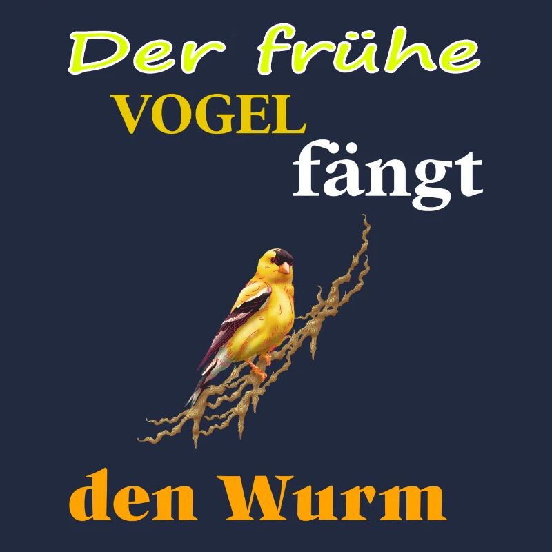 der frühe Vogel fängt den Wurm Tiere Geschenkidee