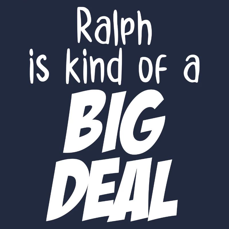 Ralph ist eine große Sache