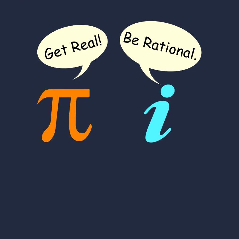 Math Saying Complex Number Pie get real