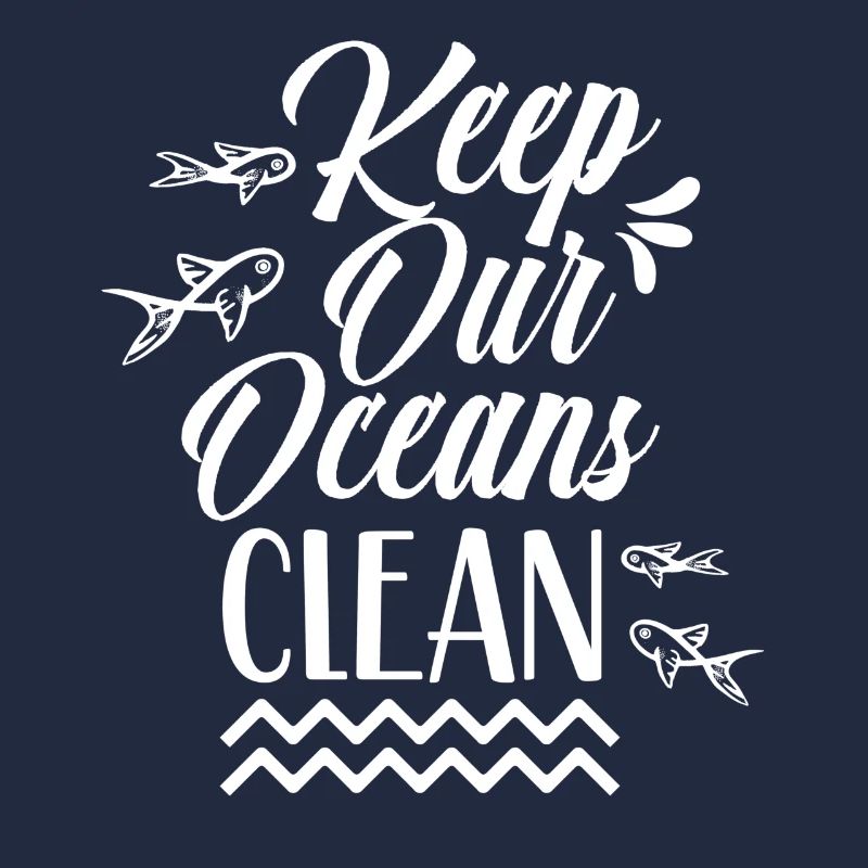Keep Our Oceans Clean See Ocean Protection