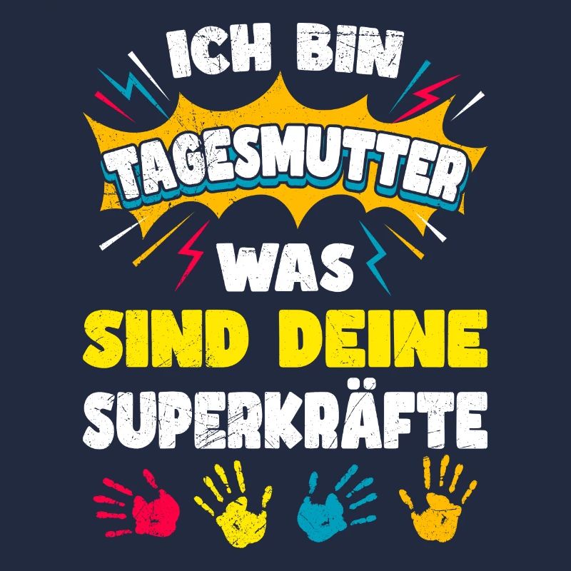 Was sind deine Superkräfte? Ich bin Tagesmutter