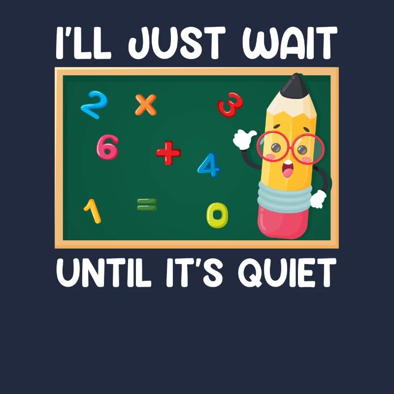 Professeur J’attends que ce soit calme Professeur de classe