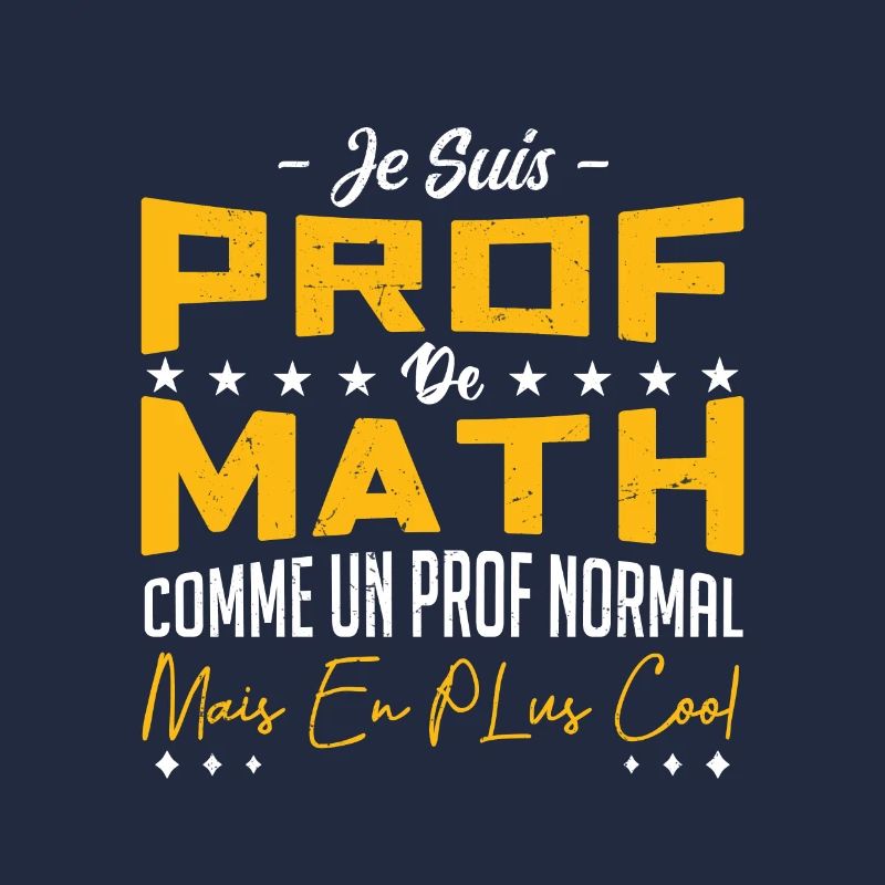 Je Suis Prof De Math