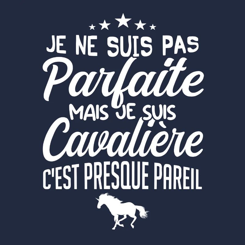 CAVALIÈRE PARFAITE