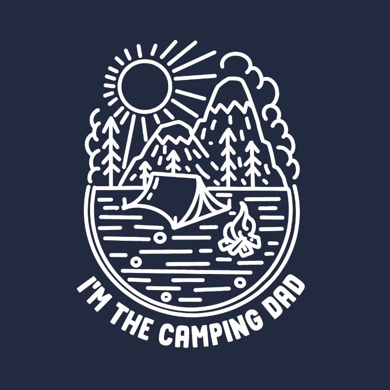 Ich Bin Der Camping Papa Camp Camper Campen