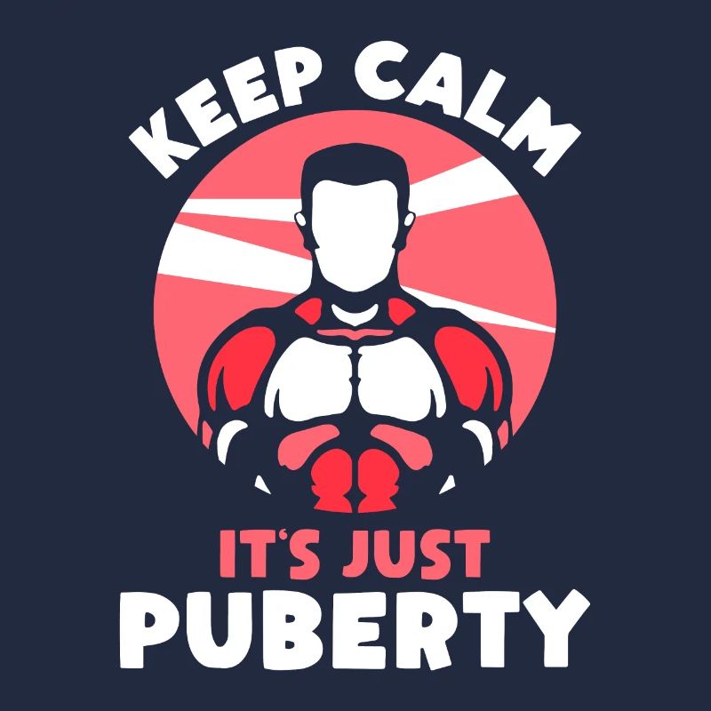 Keep calm Only puberty has grown up