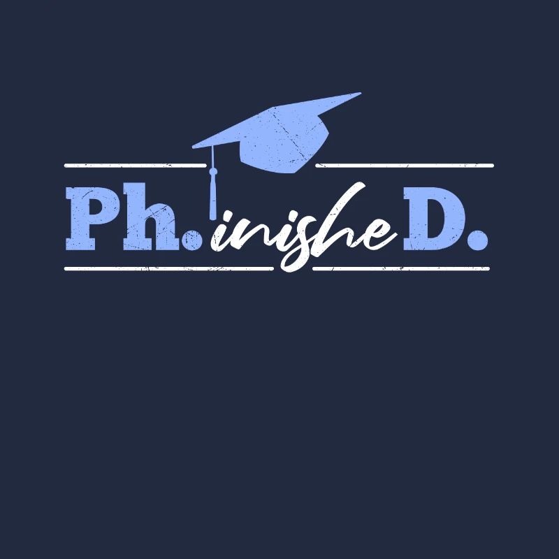 Phinished Endlich Doktor Abschluss Doktortitel