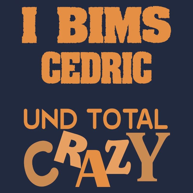 Crazy Cedric