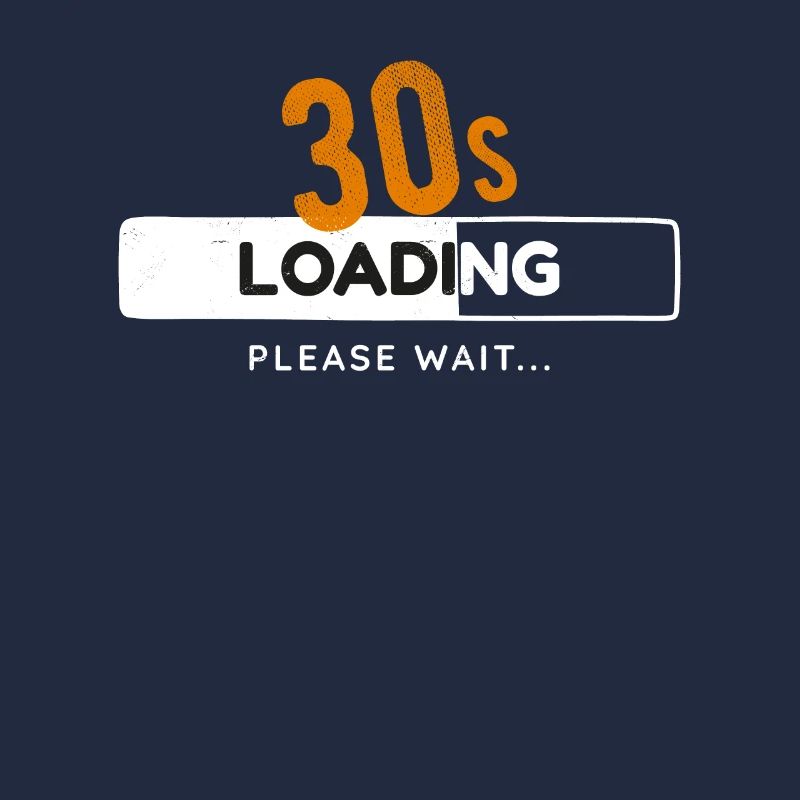 30th Birthday Thirty Years 30s Loading Bar Gaming