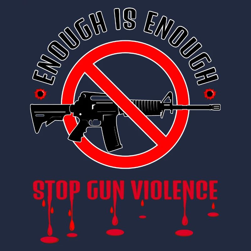 STOP GUN VIOLENCE | ENOUGH IS ENOUGH