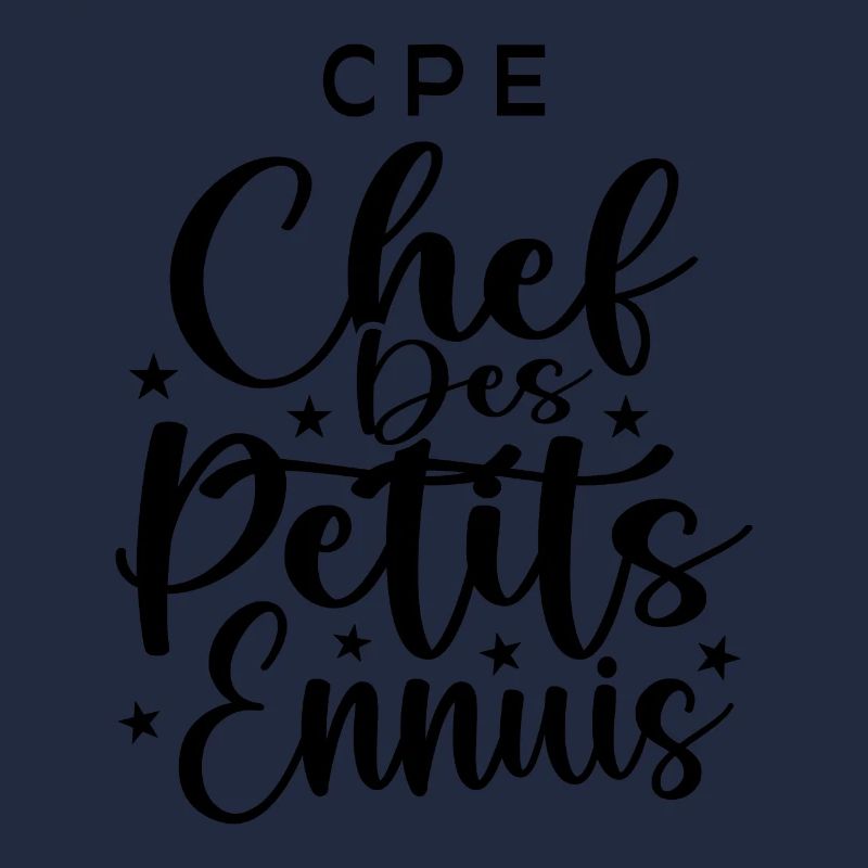 CPE : Chef des Petits Ennuis
