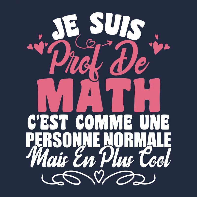 Je Suis Prof De Maths