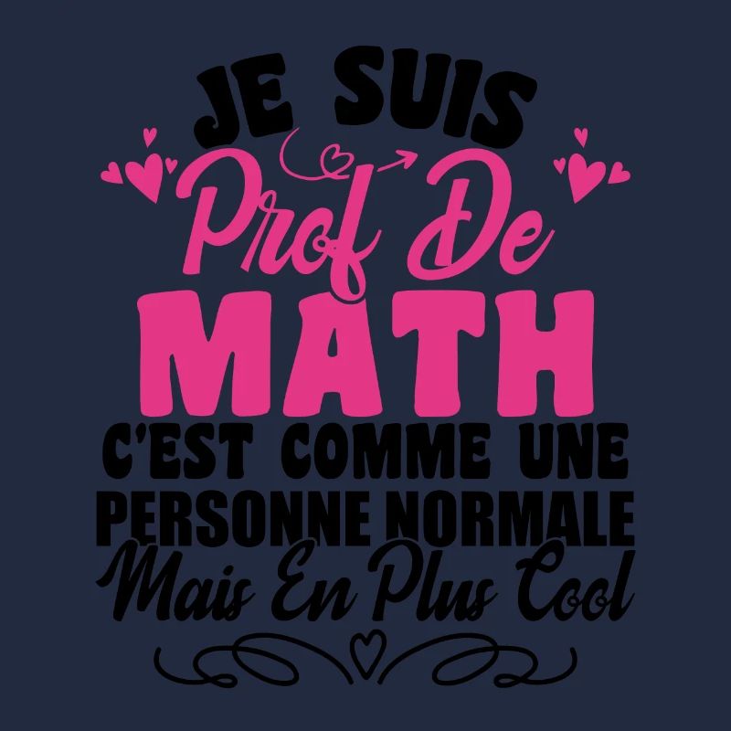 Je Suis Prof De Maths