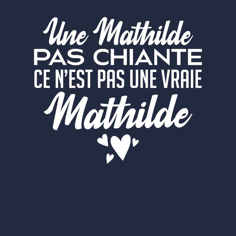 Une Mathilde Pas Chiante Ce N'est Pas Une Vraie