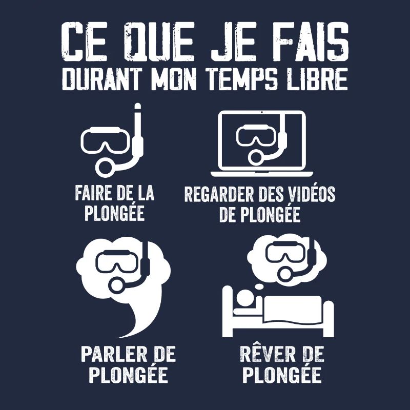 Ce Que Je Fais Durant Mon Temps Libre Plongée