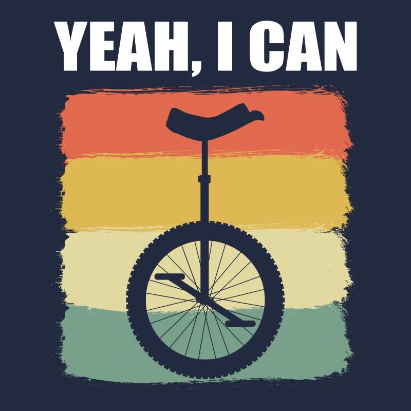 Yeah, I Can Einradfahrer