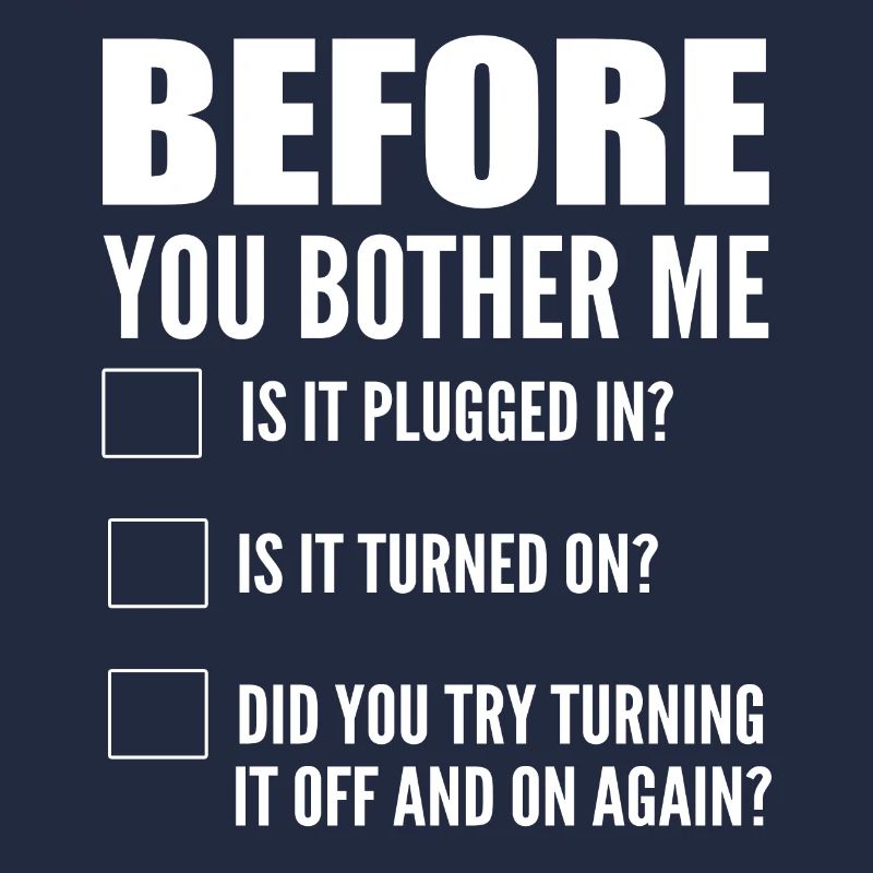 Before You Bother Me Computerprogrammierer