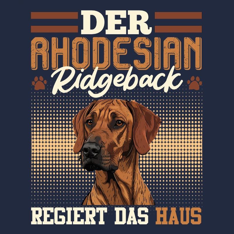 Ridgeback DER RHODESIAN RIDGEBACK REGIERT DAS HAUS