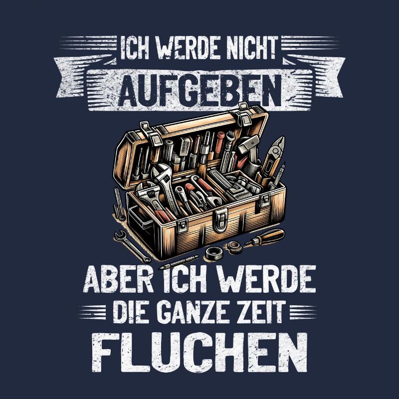 Never give up, swear creatively!