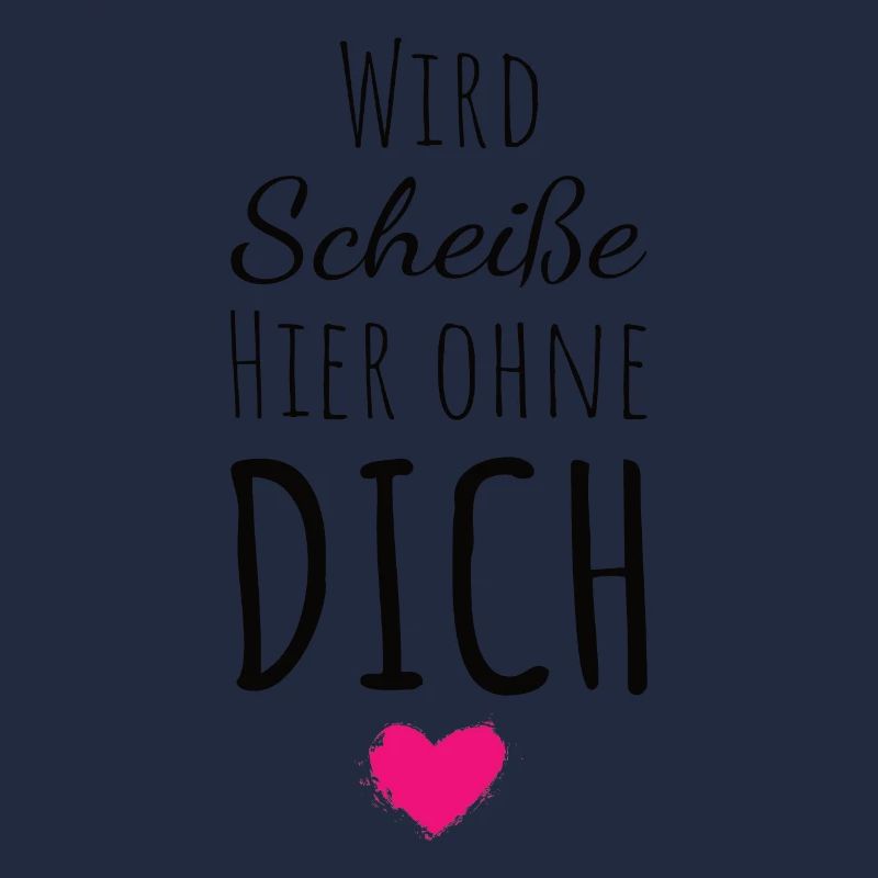 Wird Scheiße hier ohne dich Abschied Kollegin