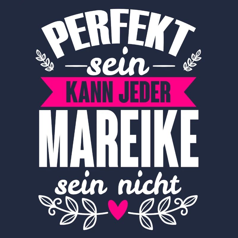 Mareike - Perfekt Sein Kann Jeder Mareike Nicht