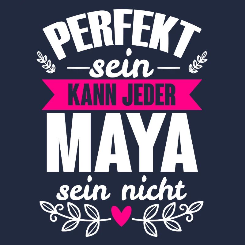 Maya - Perfekt Sein Kann Jeder Maya Sein Nicht