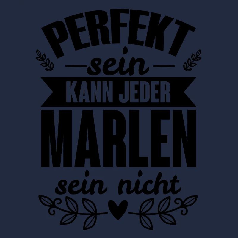 Marlen - Perfekt Sein Kann Jeder Marlen Sein Nicht