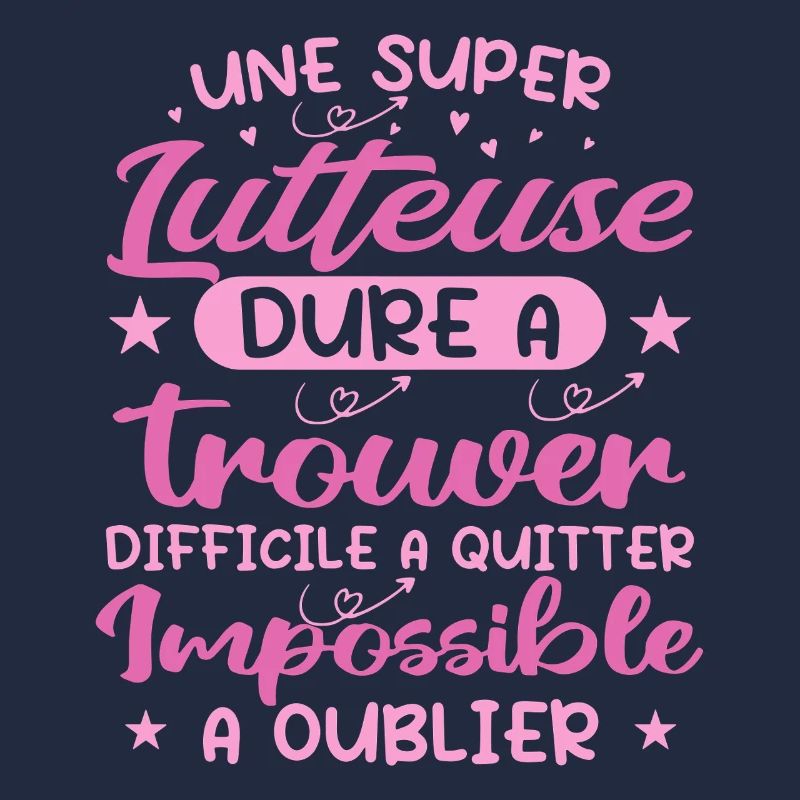 Une Super Lutteuse - Cadeau lutteuse