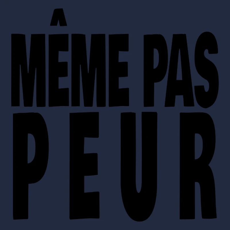 même pas peur