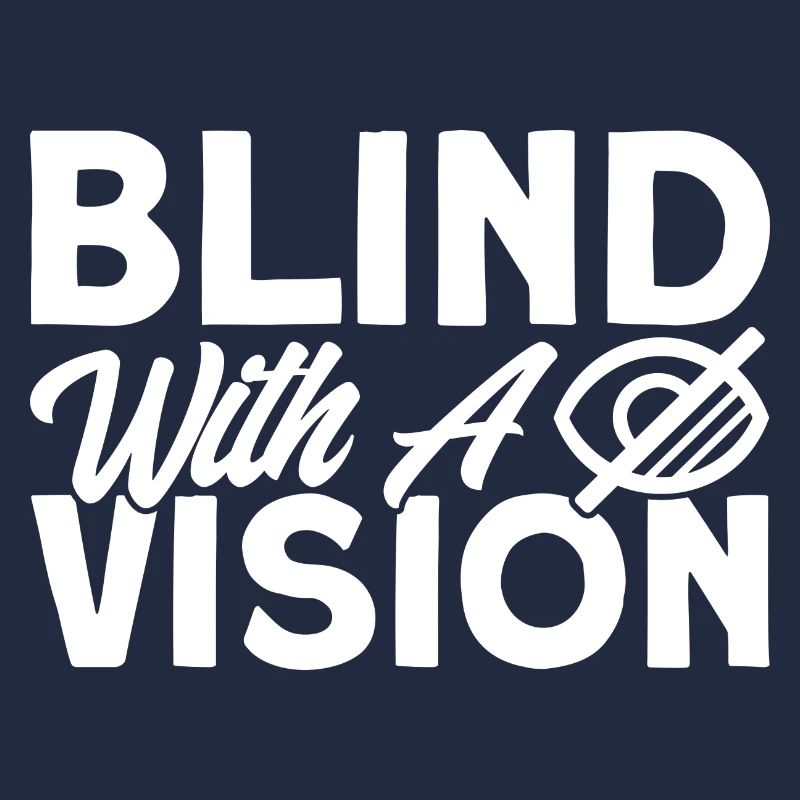 Blind mit einer Vision Blind Geschenk